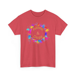 Autistic & Dope - Heavy Cotton Tee - Unisex
