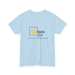 Autistic & Unapologetically Dope (Style 2) - Heavy Cotton Tee - Unisex