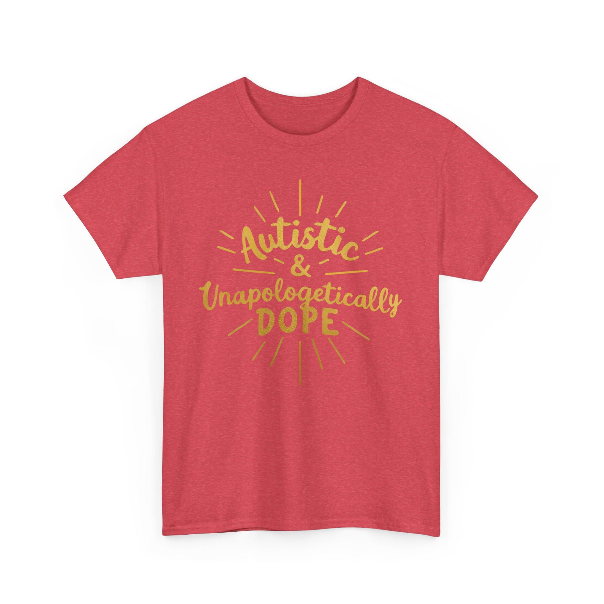 Autistic & Unapologetically Dope (Style 2) - Heavy Cotton Tee - Unisex