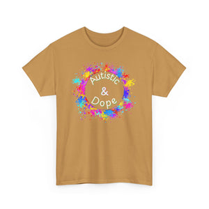 Autistic & Dope - Heavy Cotton Tee - Unisex