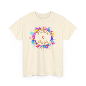 Autistic & Dope - Heavy Cotton Tee - Unisex