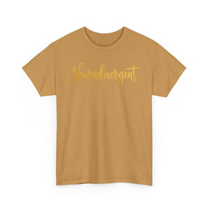 Neurodivergent (style 2) - Heavy Cotton Tee - Unisex