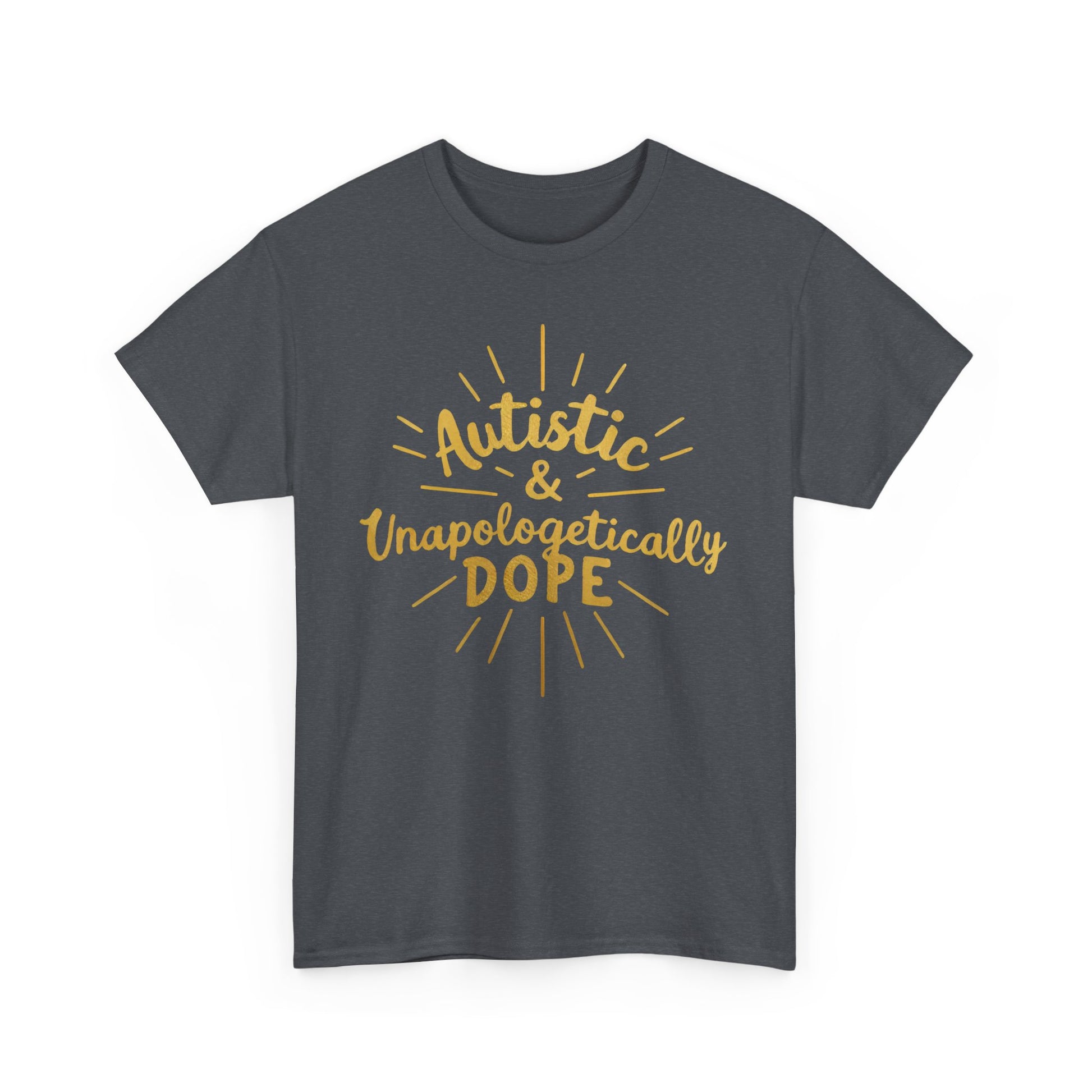 Autistic & Unapologetically Dope (Style 2) - Heavy Cotton Tee - Unisex