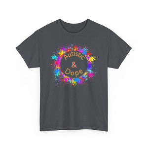 Autistic & Dope - Heavy Cotton Tee - Unisex