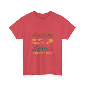 Autism Didn’t Change My Love It Deepened - Heavy Cotton Tee - Unisex - Heather Red / S - T-Shirt
