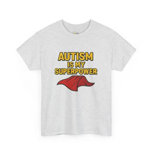 Autism is My Superpower - Heavy Cotton Tee - Unisex - Ash / S - T-Shirt