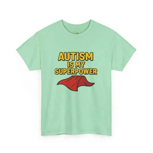 Autism is My Superpower - Heavy Cotton Tee - Unisex - Mint Green / S - T-Shirt