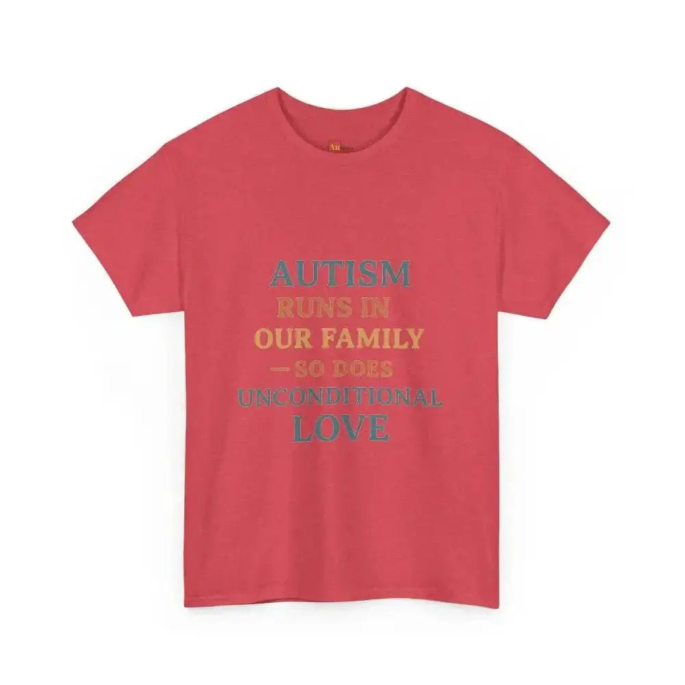 Autism Runs In Our Family - So Does Unconditional Love - Heavy Cotton Tee - Unisex - Heather Red / S - T-Shirt