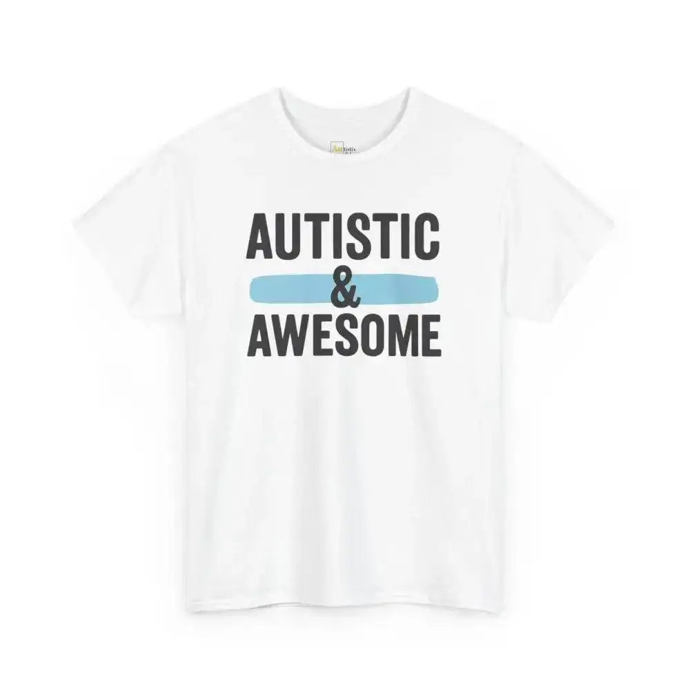 Autistic & Awesome - Heavy Cotton Tee - Unisex - White / S - T-Shirt