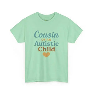 Cousin of an Autistic Child - Heavy Cotton Tee - Unisex - Mint Green / S - T-Shirt