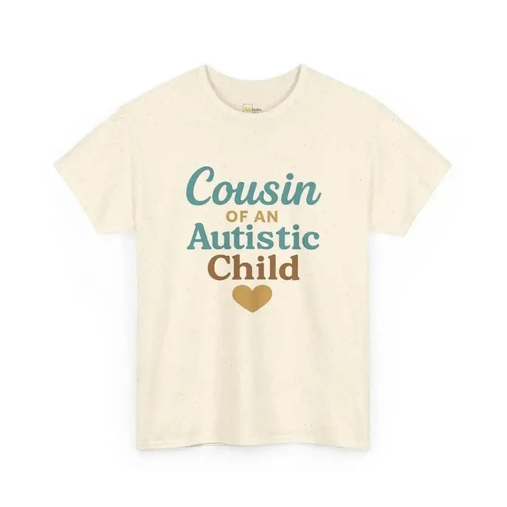 Cousin of an Autistic Child - Heavy Cotton Tee - Unisex - Natural / S - T-Shirt