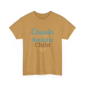 Cousin of an Autistic Child - Heavy Cotton Tee - Unisex - Old Gold / S - T-Shirt