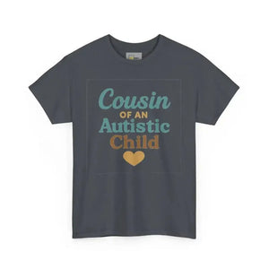 Cousin of an Autistic Child - Heavy Cotton Tee - Unisex - Tweed / S - T-Shirt