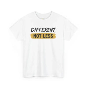 Different Not Less - Heavy Cotton Tee - Unisex - White / S - T-Shirt