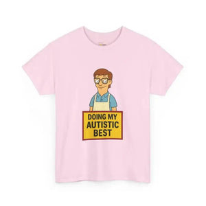 Doing My Autistic Best - Heavy Cotton Tee - Unisex - Light Pink / S - T-Shirt
