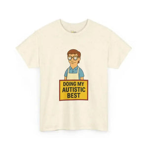 Doing My Autistic Best - Heavy Cotton Tee - Unisex - Natural / S - T-Shirt