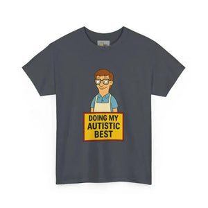 Doing My Autistic Best - Heavy Cotton Tee - Unisex - Tweed / S - T-Shirt
