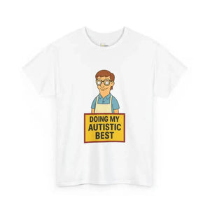 Doing My Autistic Best - Heavy Cotton Tee - Unisex - White / S - T-Shirt