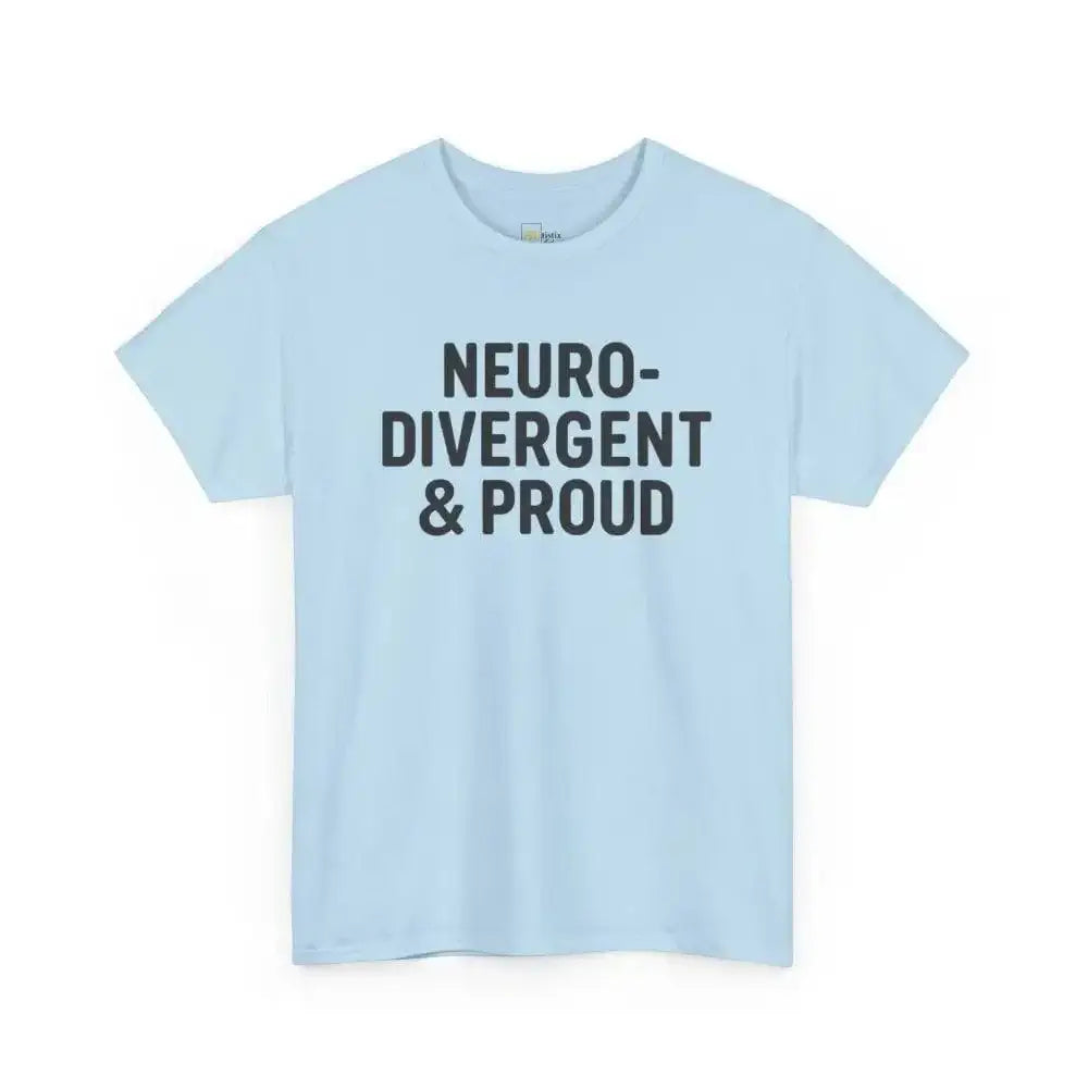 Neurodivergent & Proud - Heavy Cotton Tee - Unisex - Light Blue / S - T-Shirt