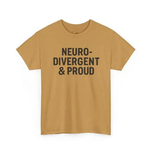 Neurodivergent & Proud - Heavy Cotton Tee - Unisex - Old Gold / S - T-Shirt