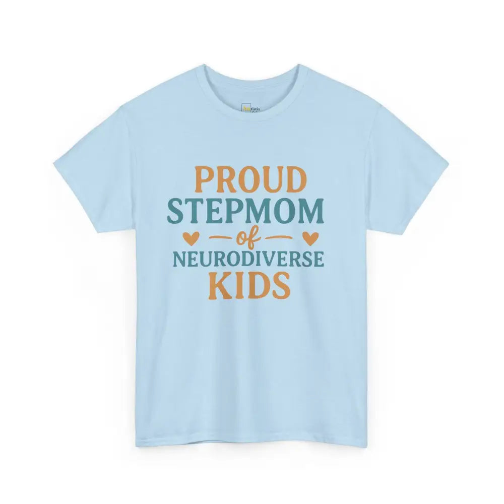 Proud Stepmom of Neurodiverse Kids - Heavy Cotton Tee - Unisex - Light Blue / S - T-Shirt
