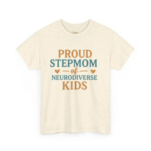 Proud Stepmom of Neurodiverse Kids - Heavy Cotton Tee - Unisex - Natural / S - T-Shirt