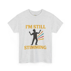 Still Stimming - Heavy Cotton Tee - Unisex - Ash / S - T-Shirt