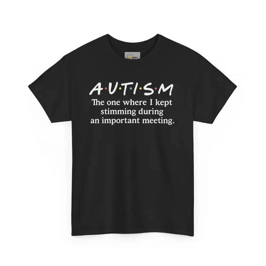 Stimming During Important Meeting - Heavy Cotton Tee - Unisex - Black / S - T-Shirt