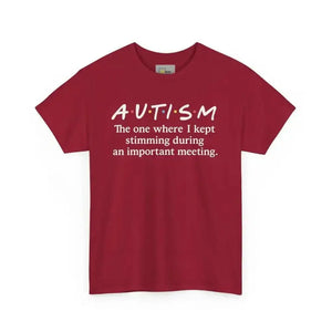 Stimming During Important Meeting - Heavy Cotton Tee - Unisex - Cardinal Red / S - T-Shirt