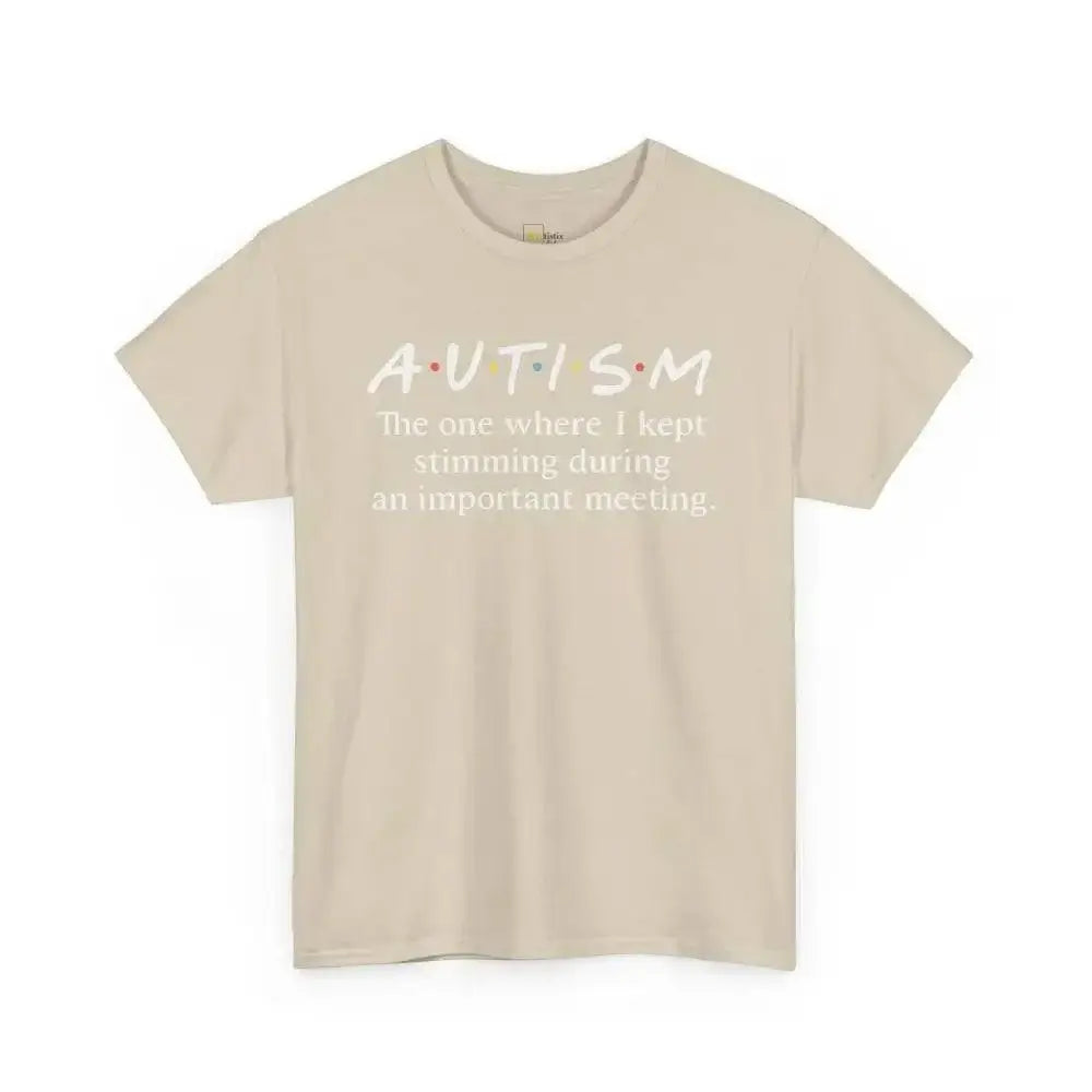 Stimming During Important Meeting - Heavy Cotton Tee - Unisex - Sand / S - T-Shirt