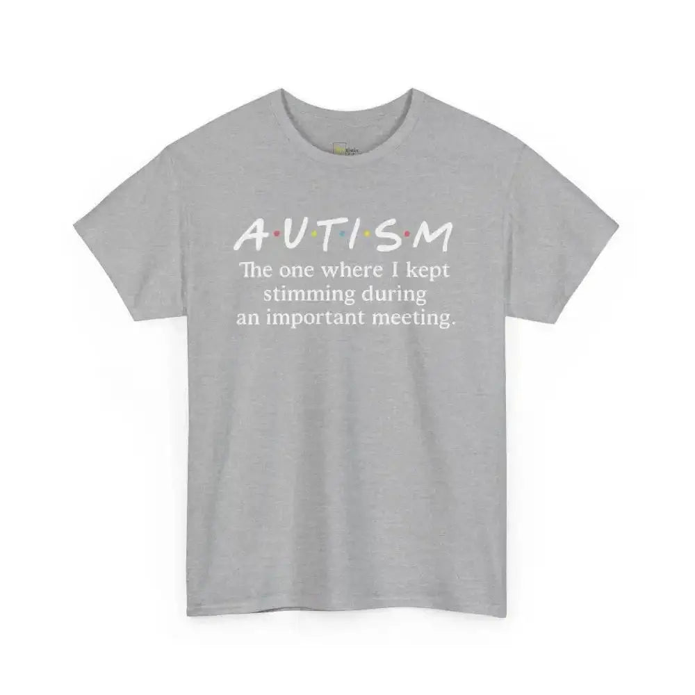 Stimming During Important Meeting - Heavy Cotton Tee - Unisex - Sport Grey / S - T-Shirt