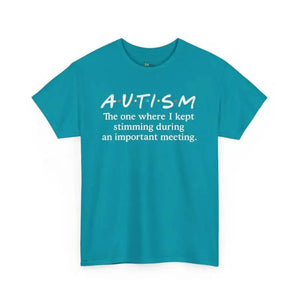 Stimming During Important Meeting - Heavy Cotton Tee - Unisex - Tropical Blue / S - T-Shirt