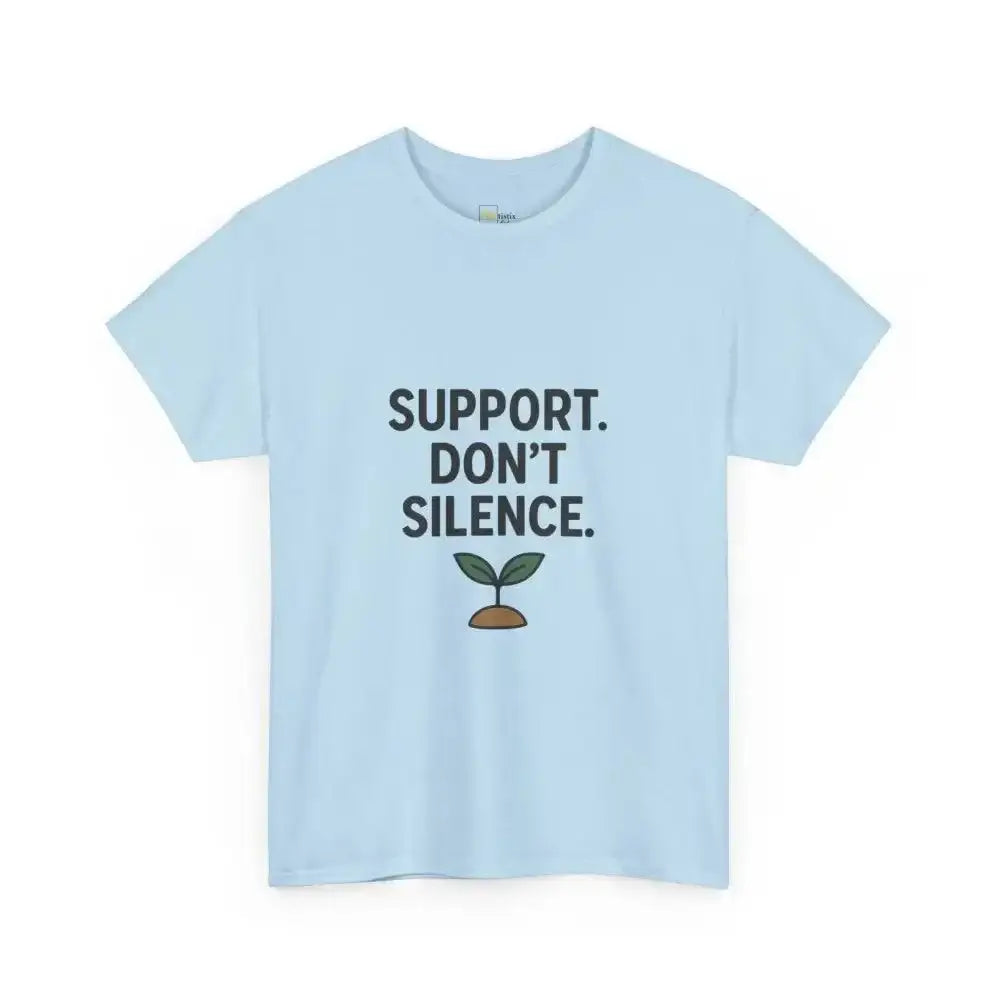 Support. Don’t Silence - Heavy Cotton Tee - Unisex - Light Blue / S - T-Shirt