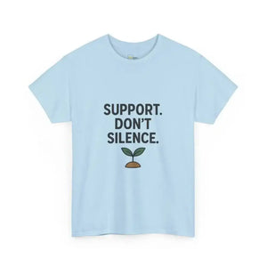 Support. Don’t Silence - Heavy Cotton Tee - Unisex - Light Blue / S - T-Shirt