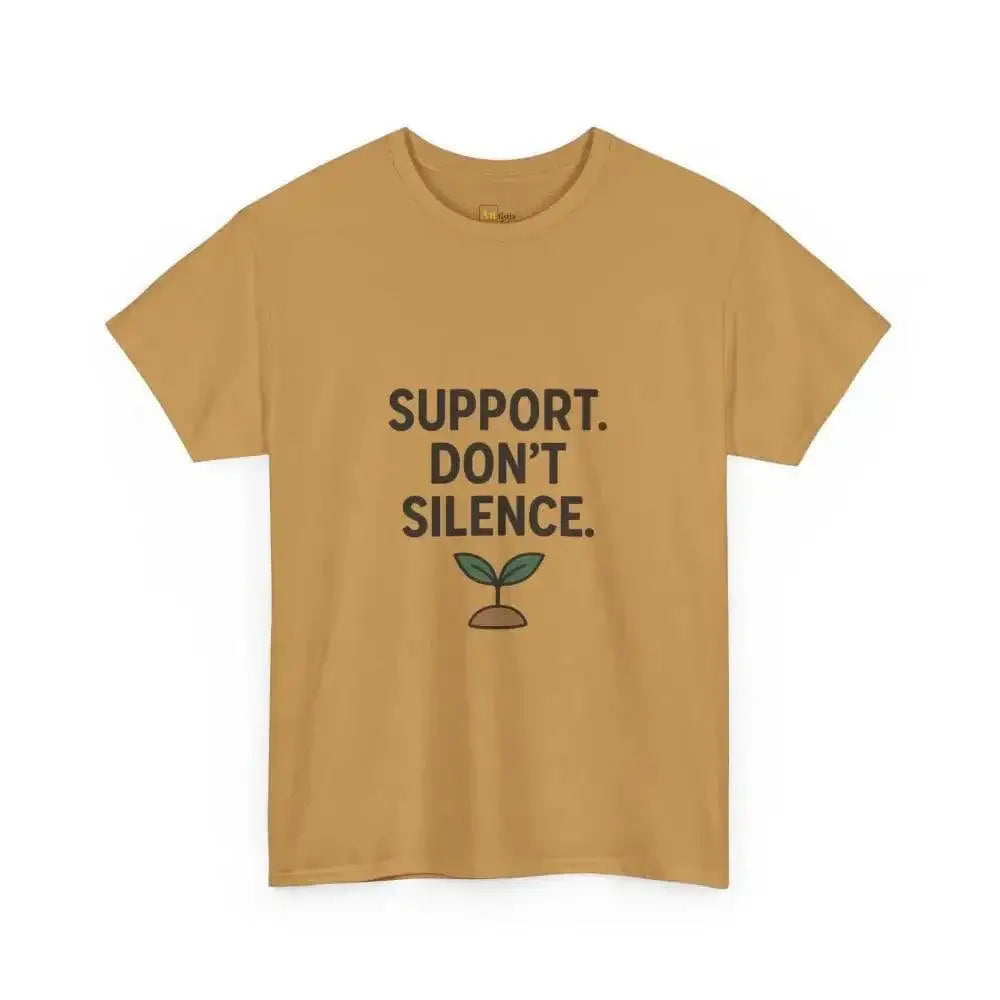 Support. Don’t Silence - Heavy Cotton Tee - Unisex - Old Gold / S - T-Shirt
