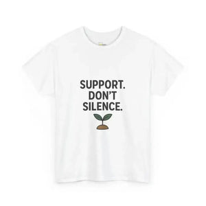Support. Don’t Silence - Heavy Cotton Tee - Unisex - White / S - T-Shirt