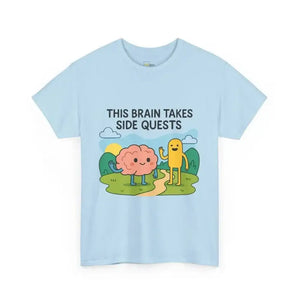 This Brain Takes Side Quests | Autism Acceptance - Heavy Cotton Tee - Unisex - Light Blue / S - T-Shirt